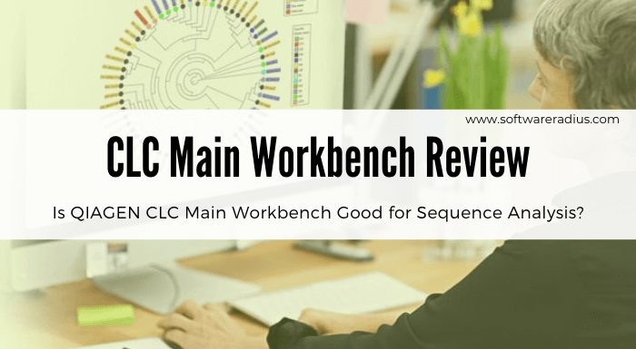 QIAGEN CLC Main Workbench Review