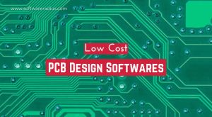Low Cost PCB Design Softwares
